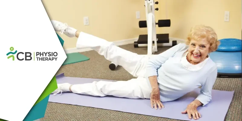 Physiotherapy Exercises For Elderly | Tips To Enhance Flexibility And Improve Joint Health